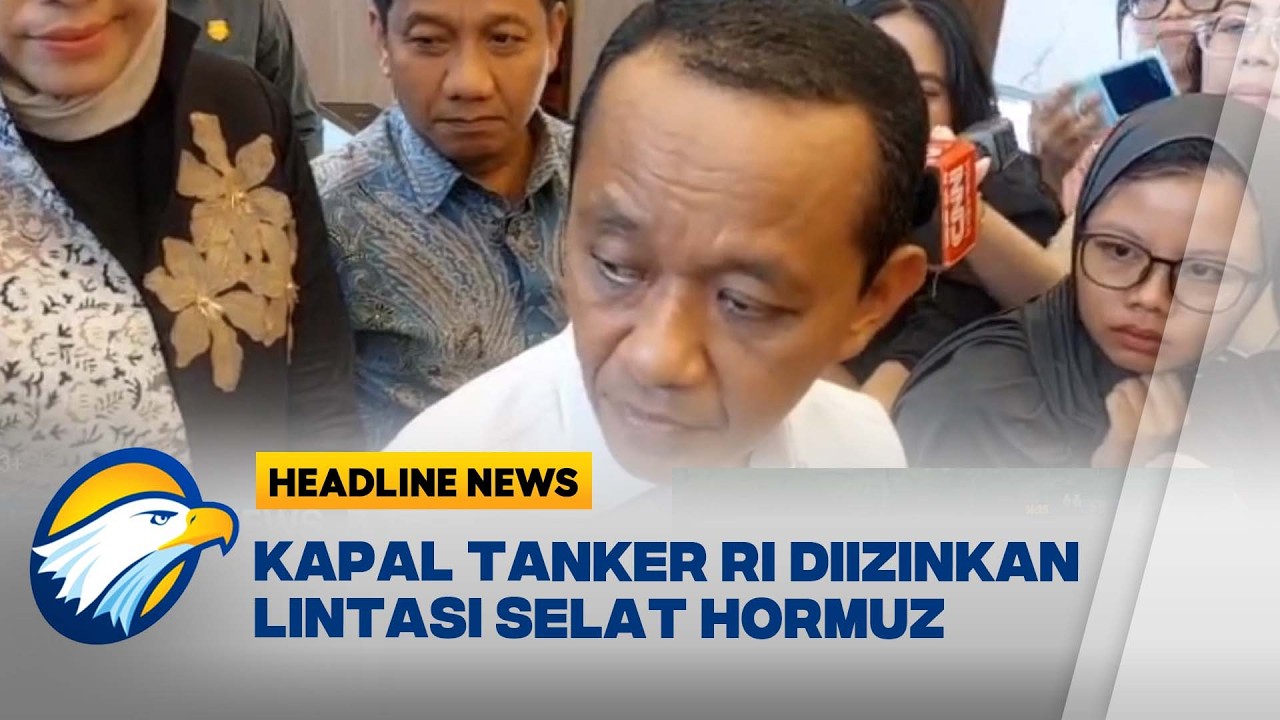 [HEADLINE NEWS, 28/03] Iran Beri Izin Dua Kapal Tanker Indonesia Lintasi Selat Hormuz