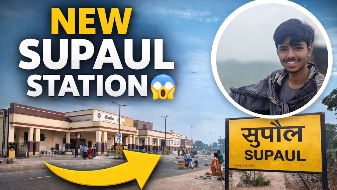 New Supaul Railway Station 🚆 | Amrit Bharat Station Scheme | Ground Reality #indianrailways 