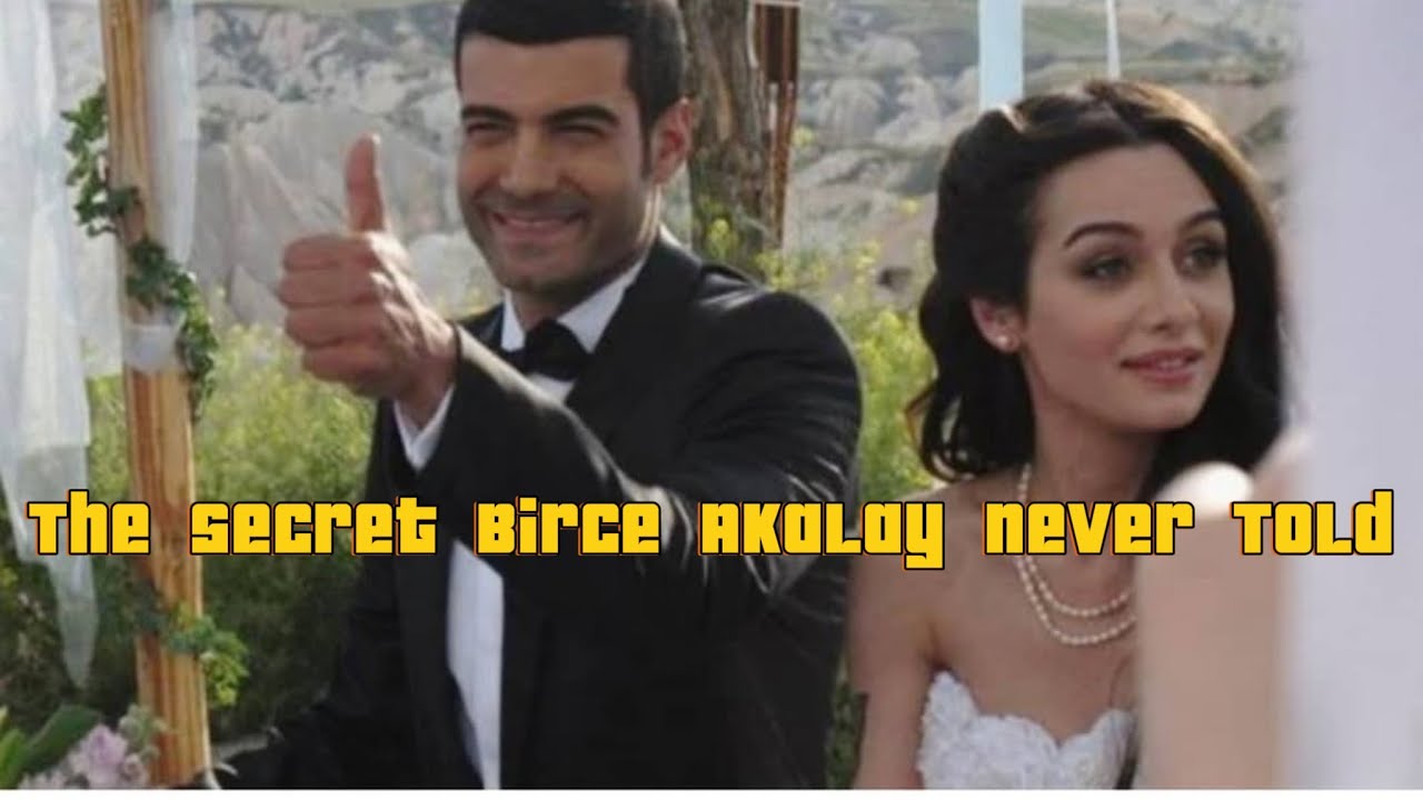 Birce Akalay Was Hiding This from Everyone