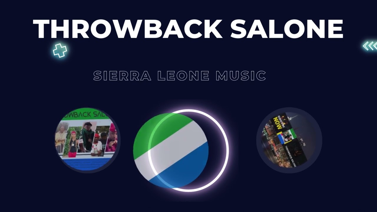 Mi Best Friend - Sierra Leone Music  (Throwback Salone)