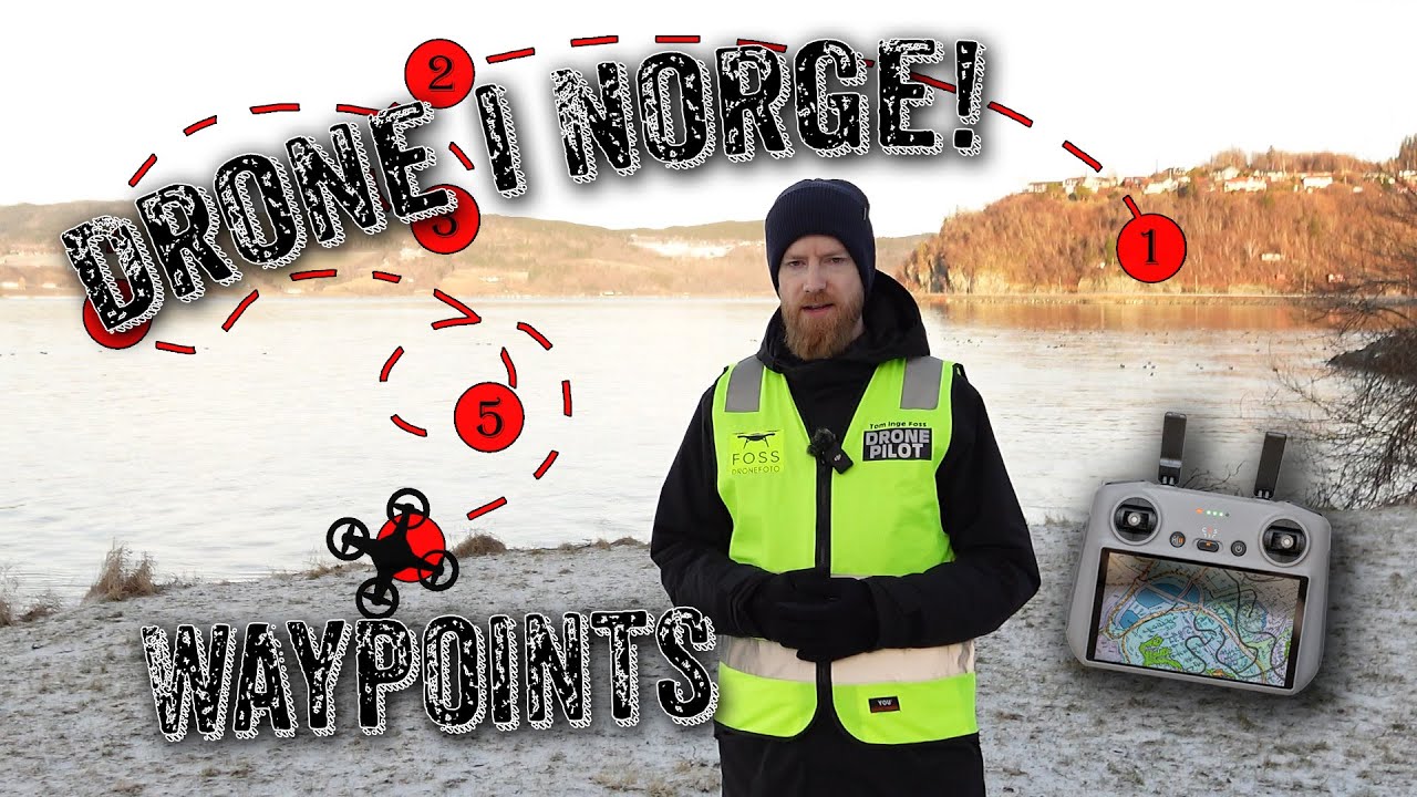 Drone i Norge - Hvordan sette opp WAYPOINTS med DJI Mini 4 Pro?
