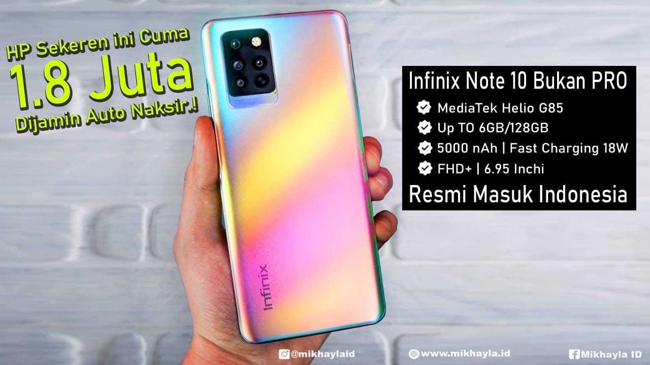 Gila!! Cuma 1.8 Juta Dapat HP Segahar ini &ndash; Infinix Note 10 Tanpa PRO