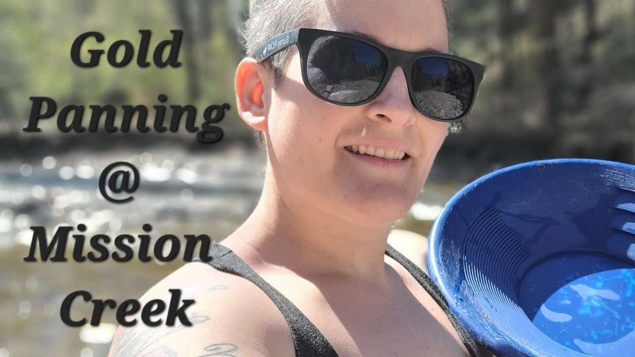Mission Creek  Kelowna Bc gold Panning