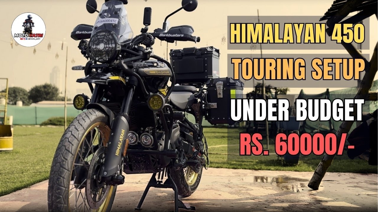 Ultimate Himalayan 450 Touring Setup Guide | Under Budget Modification
