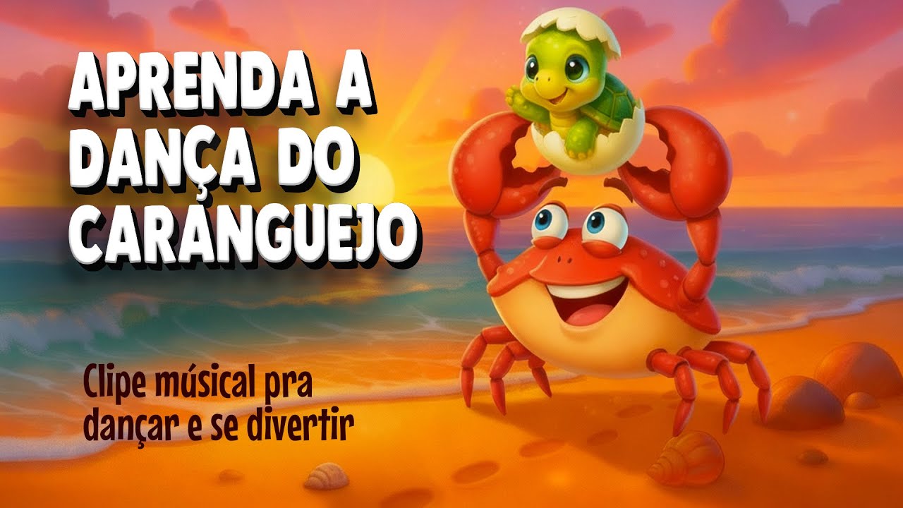 O Caranguejo, o Amigo Fiel 🦀 Música Infantil Educativa