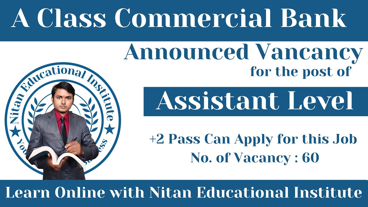 A Class Commercial Bank Vacancy 2026 | Assistant Level Job | +2 Pass Can Apply | 60 Seats