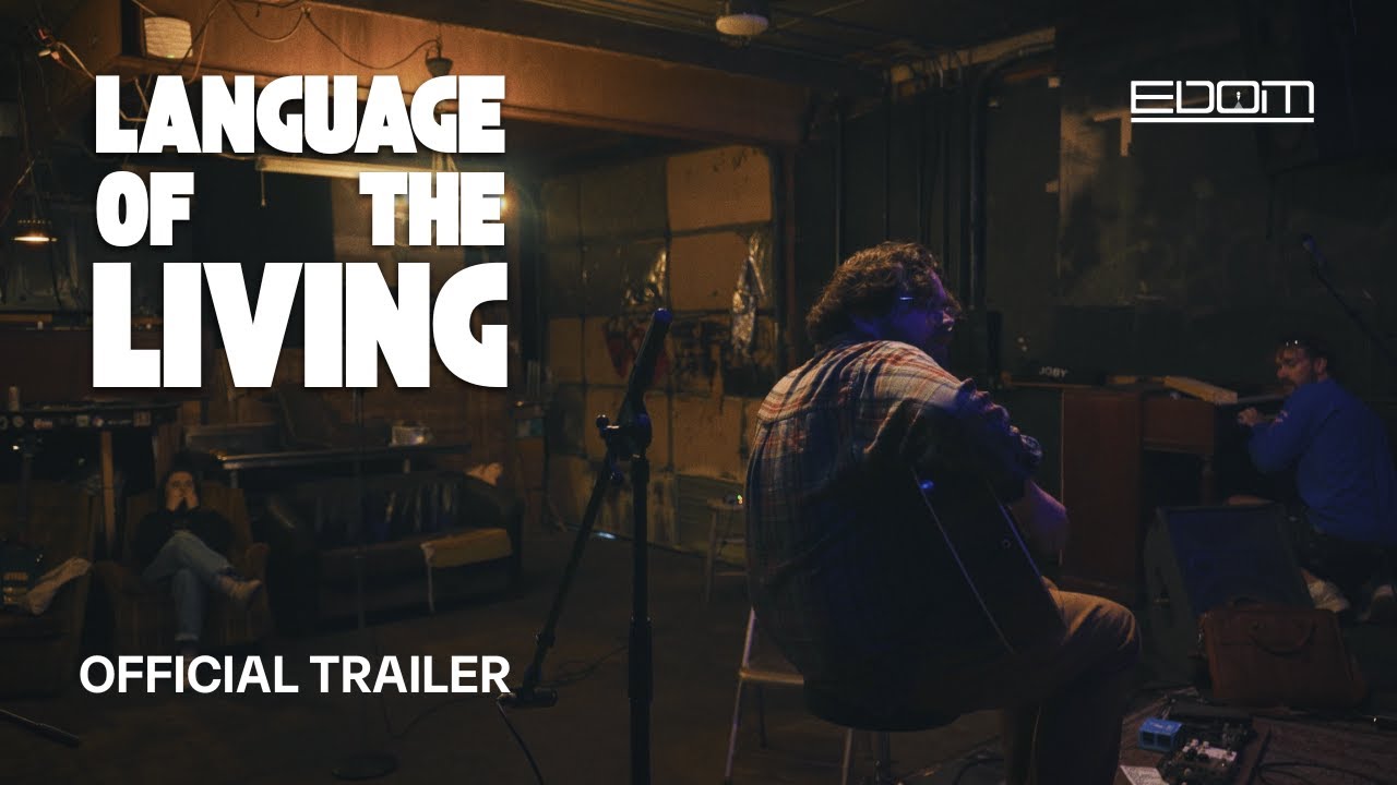 Language of the Living | Official Trailer (2025)
