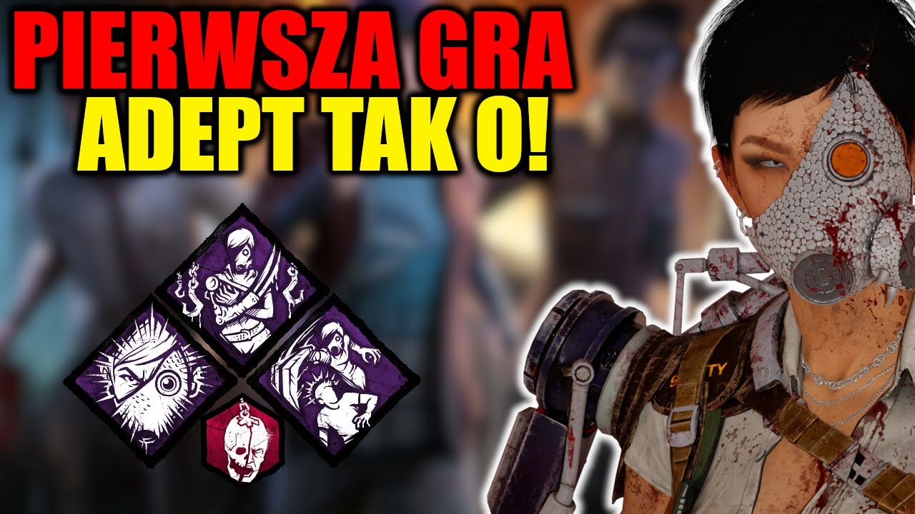 ADEPT - PIERWSZA GRA JAKO SKULL MERCHANT - DEAD BY DAYLIGHT