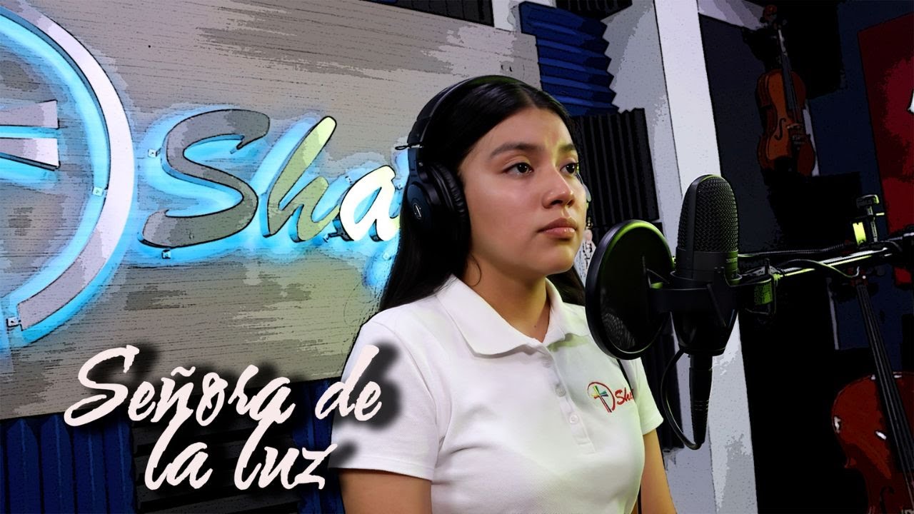 SEÑORA DE LUZ - CANTO MARIANO.
