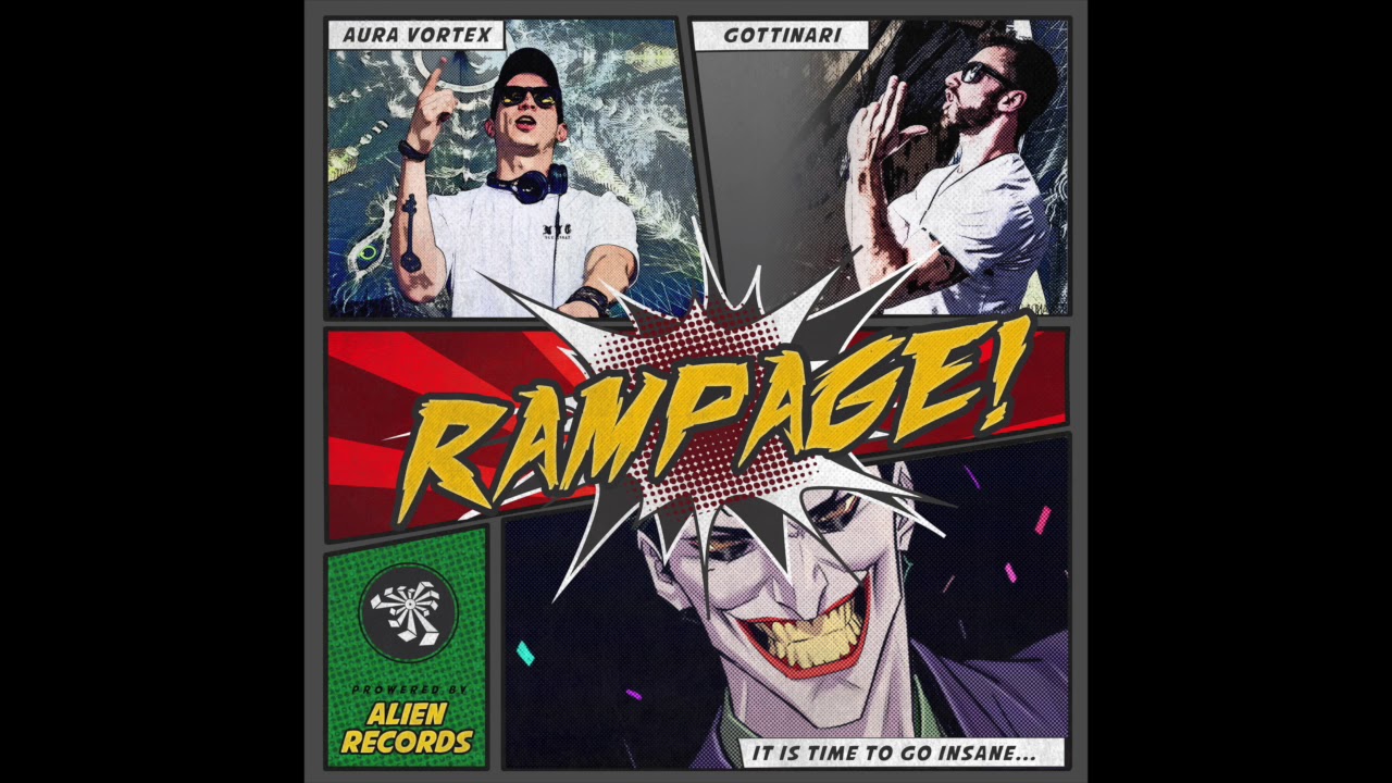 Aura Vortex & Gottinari - Rampage! (Original Mix)