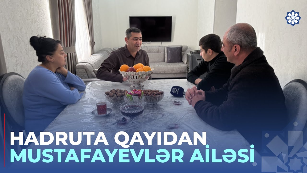 Hadrutda qayıdış sevinci: qəsəbəyə ilk köçənlərdən olan Mustafayevlər ailəsi yeni həyata başlayıb