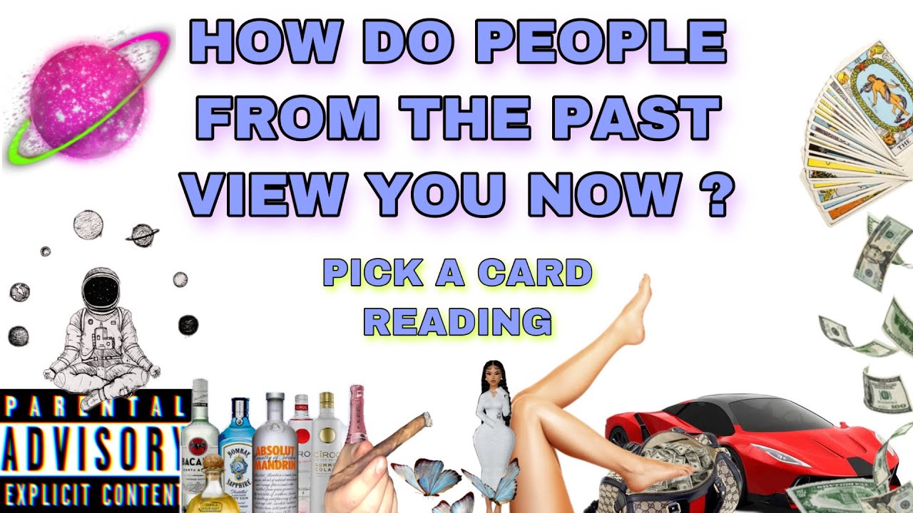 (PICK A CARD) HOW DO PEOPLE FROM THE PAST VIEW YOU NOW !? 🥱🧚🏻