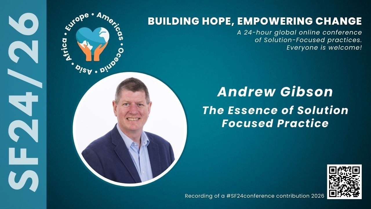 The Essence of Solution Focused Practice, Andrew Gibson SF2426