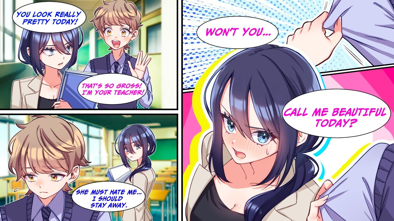[Manga Dub] I always complimented my strict teacher, but then I suddenly stopped...
