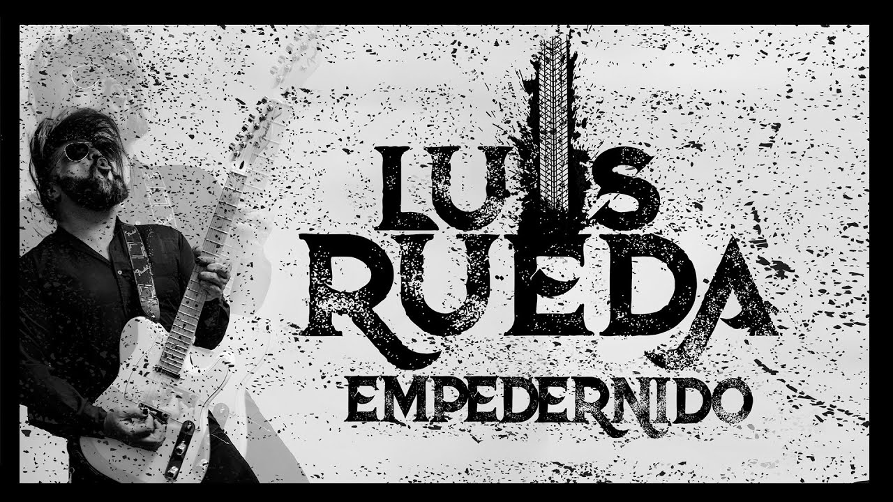 Empedernido - Luis Rueda (Video Clip Oficial)