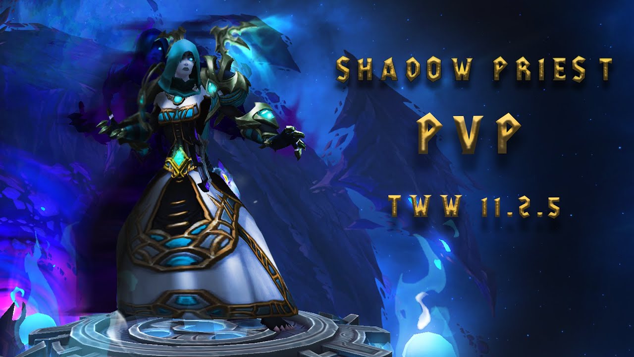 Shadow Priest PvP // TWW 11.2.5
