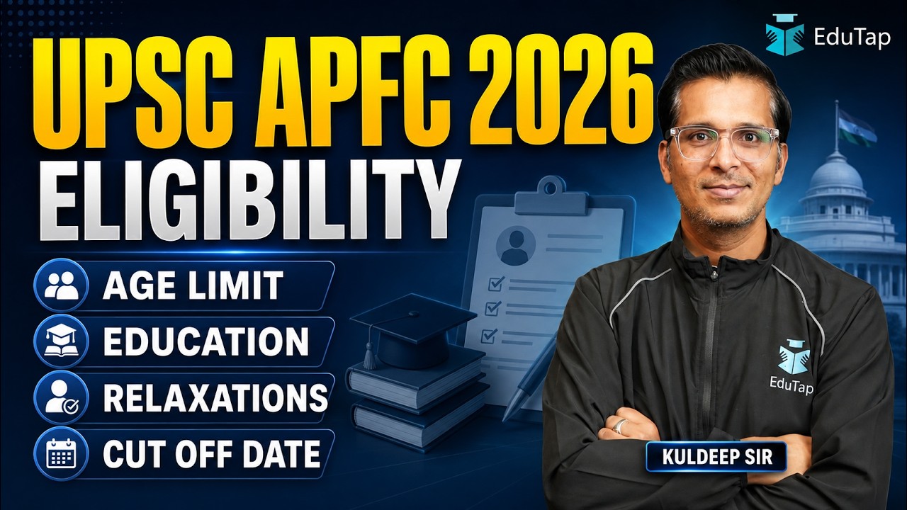 UPSC EPFO APFC Eligibility Criteria 2026 | Age Limit, Education Qualifications & Relaxation