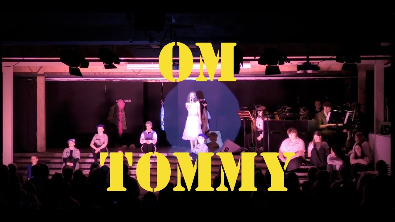 OM TOMMY - MUSICAL PÅ SLAGELSE GYMNASIUM 2025