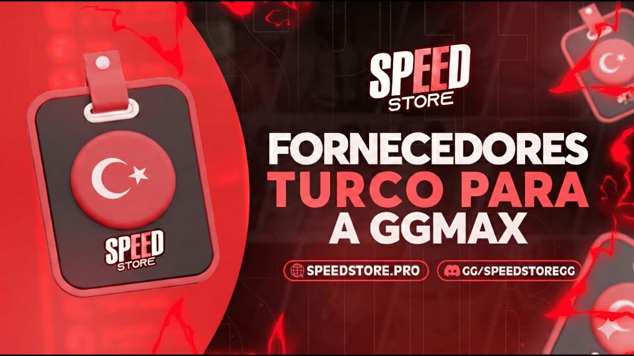 FORNECEDOR TURCO PARA A GGMAX MELHOR FORNECEDOR FEVEREIRO 2026 SPEED STORE