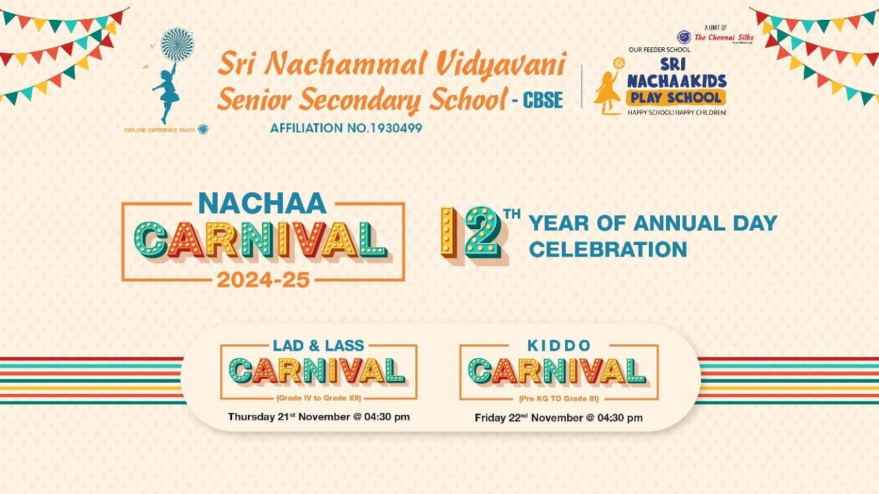 SRI NACHAMMAL VIDHYAVANI SENIOR SECONDERY SCHOOL CBSE | 12TH ANNUAL DAY CELEBRATION | NOV 21- 4PM |