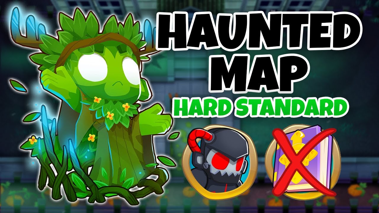 Haunted HARD STANDARD Guide | No Monkey Knowledge - BTD6