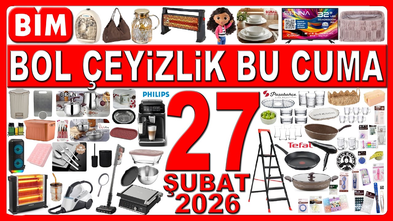 BOL ÇEYİZLİK BU CUMA | BİM 27 ŞUBAT 2026 | ELEKTRİKLİ EV ALETLERİ | BİM DİKİŞ NAKIŞ KATALOĞU