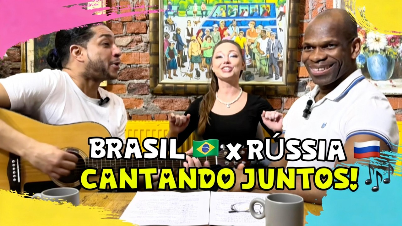 🇧🇷🇷🇺 UM ENCONTRO DE CULTURAS! A música cantada em duas línguas simultaneamente e um bate-papo legal🔥