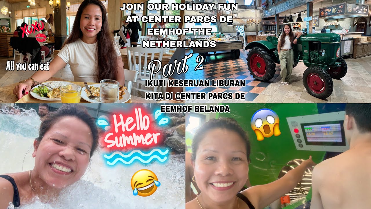 ☀️💖IKUTI KESERUAN LIBURAN KAMI DI CENTER PARCS DE EEMHOF BELANDA❤️PART 2 | IRNAVRD❤️