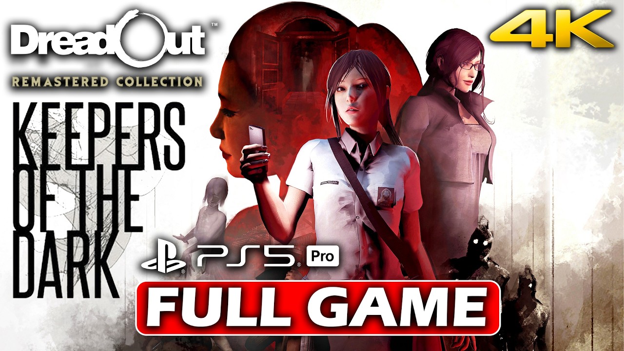 DREADOUT: Keepers of The Dark Remastered Collection (PS5 PRO) Walkthrough - FULL GAME (4K 60FPS)