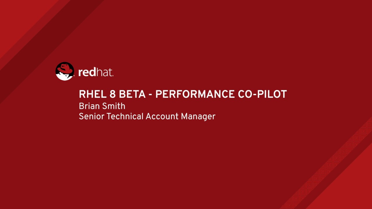 RHEL 8 Beta - Performance Co-Pilot