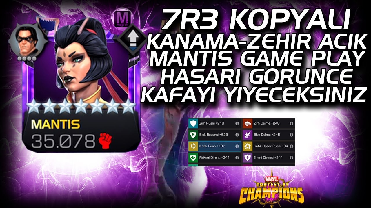 7R3 MANTIS GAME PLAY - HSARI GORUNCE KAFAYI YIYECEKSINIZ - MCOC MANTIS GAME PLAY