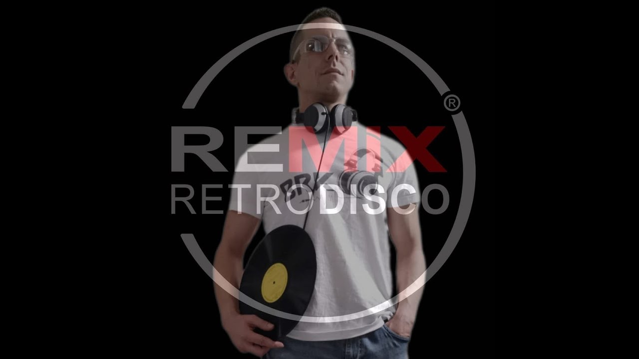 DJ BRK - Best of Remix Retro Disco