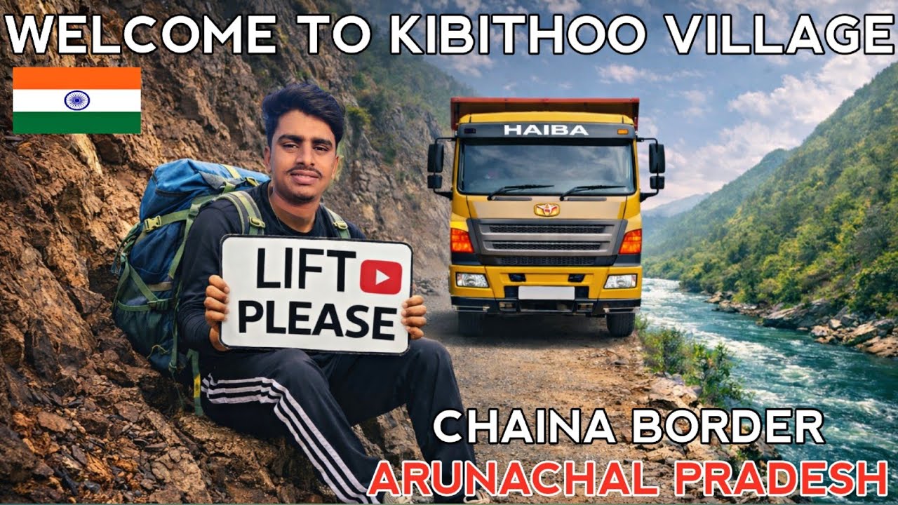 Welcome to Kibithoo Village | Border Village of Arunachal Pradesh