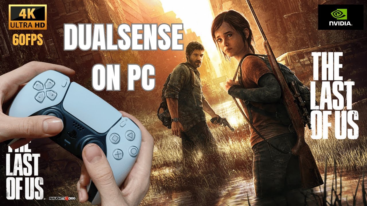 DualSense on PC – The Last of Us Part I Test | 4K 60FPS