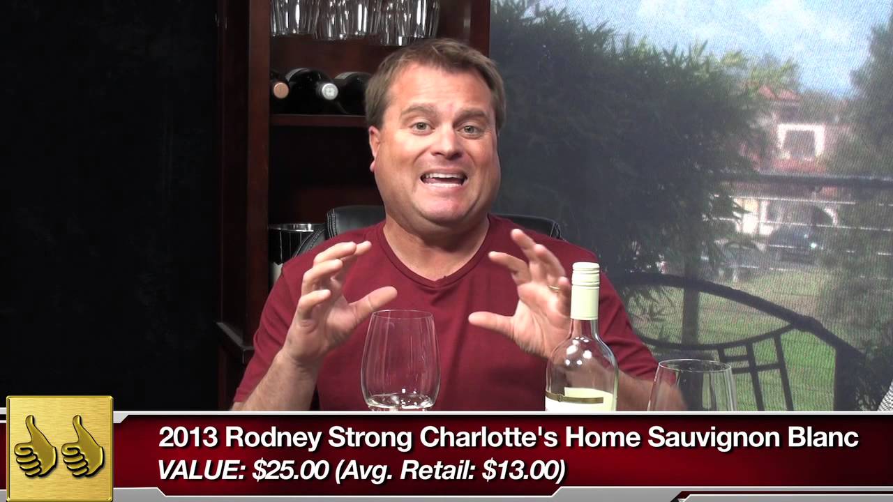 Rodney Strong Charlotte's Home Sauvignon Blanc 2013, Two Thumbs Up Wine Review
