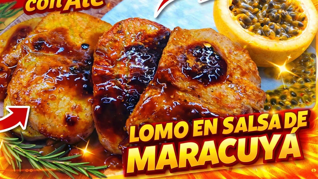 Receta Secreta: Lomo en salsa de MARACUYÁ