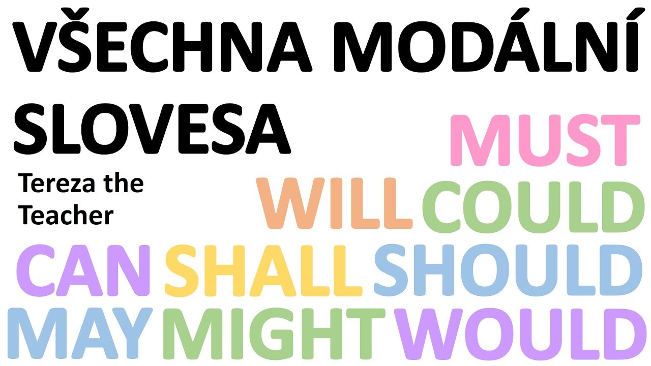 Všechna modální slovesa