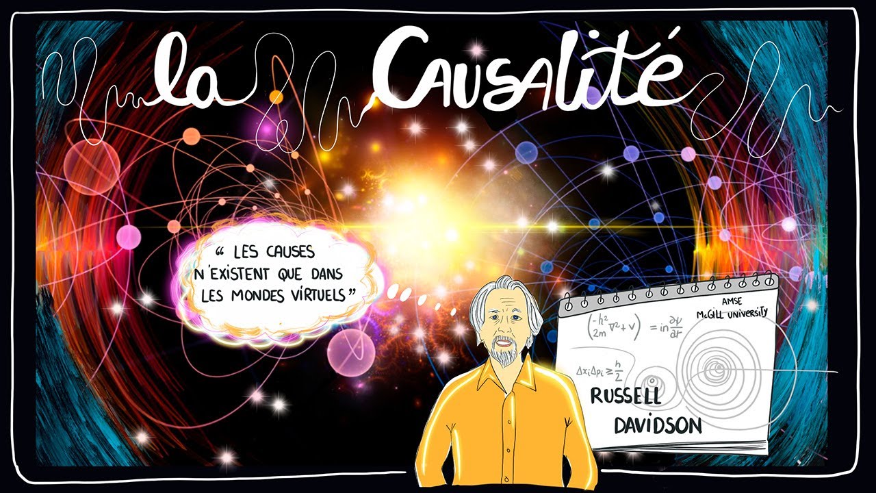 La causalit&eacute; n'existe pas ? - Par Russell Davidson