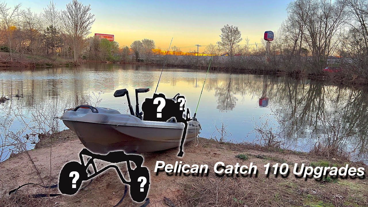 CUSTOMIZING My Pelican Catch 110 HD2 Kayak!( Cheap Kayak Mods)