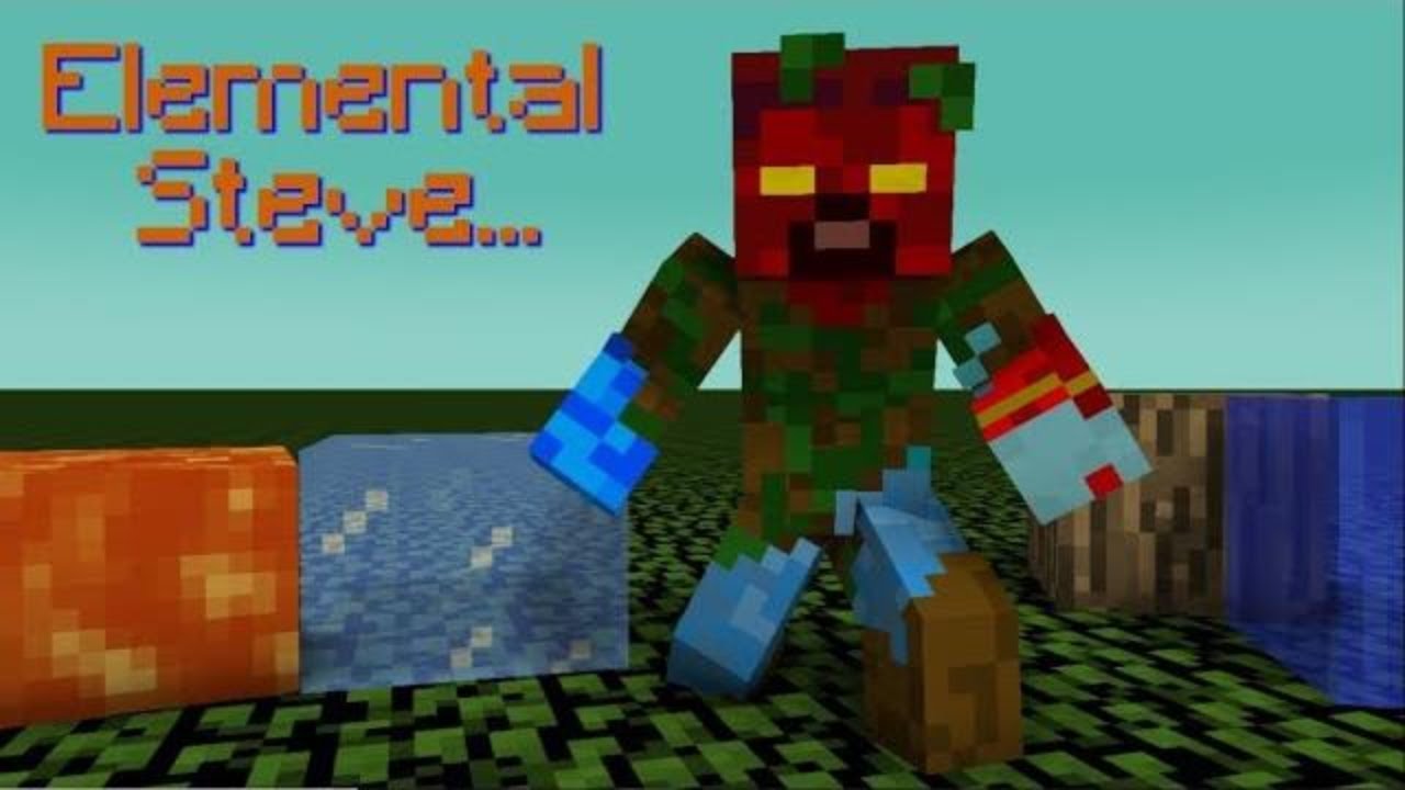 The Story Of Elemental Steve - Minecraft