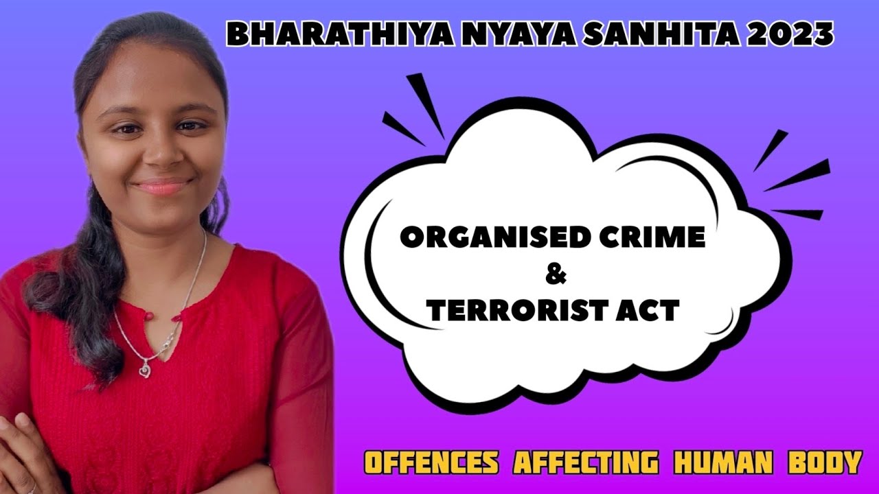 Bharathiya Nyaya Sanhita 2023 | Organised Crime |Terrorist Act | Explained in tamil #ipc #bns