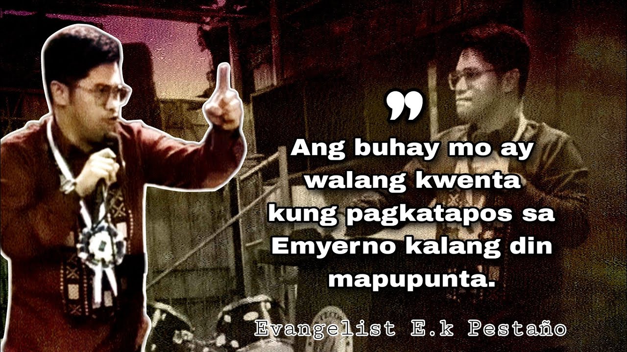 Don't waste your time - Evangelist E.k Pestaño preaching