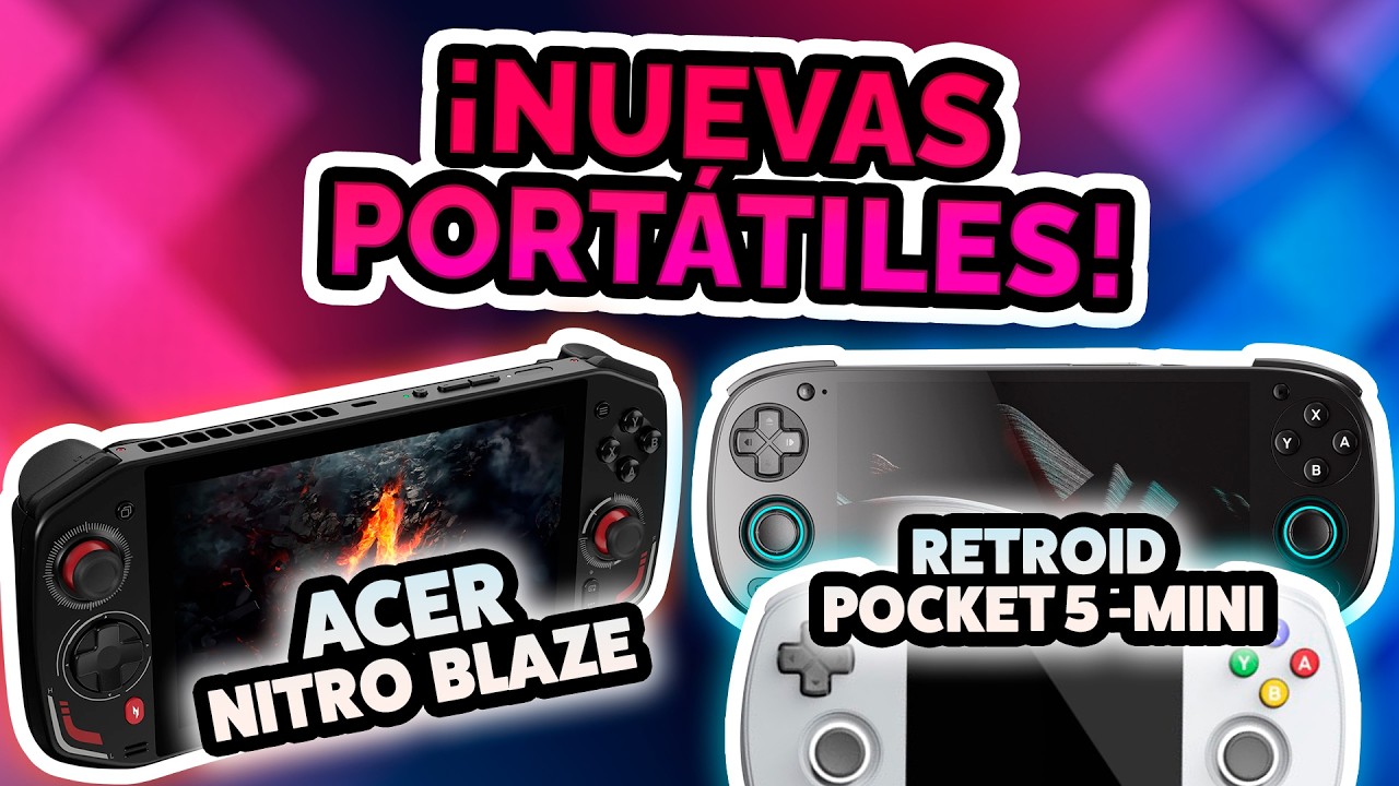 Acer Nitro Blaze 7, Retroid Pocket 5 y Retroid Pocket Mini | Nuevas portátiles 🚀
