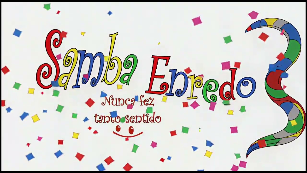 Samba enredou