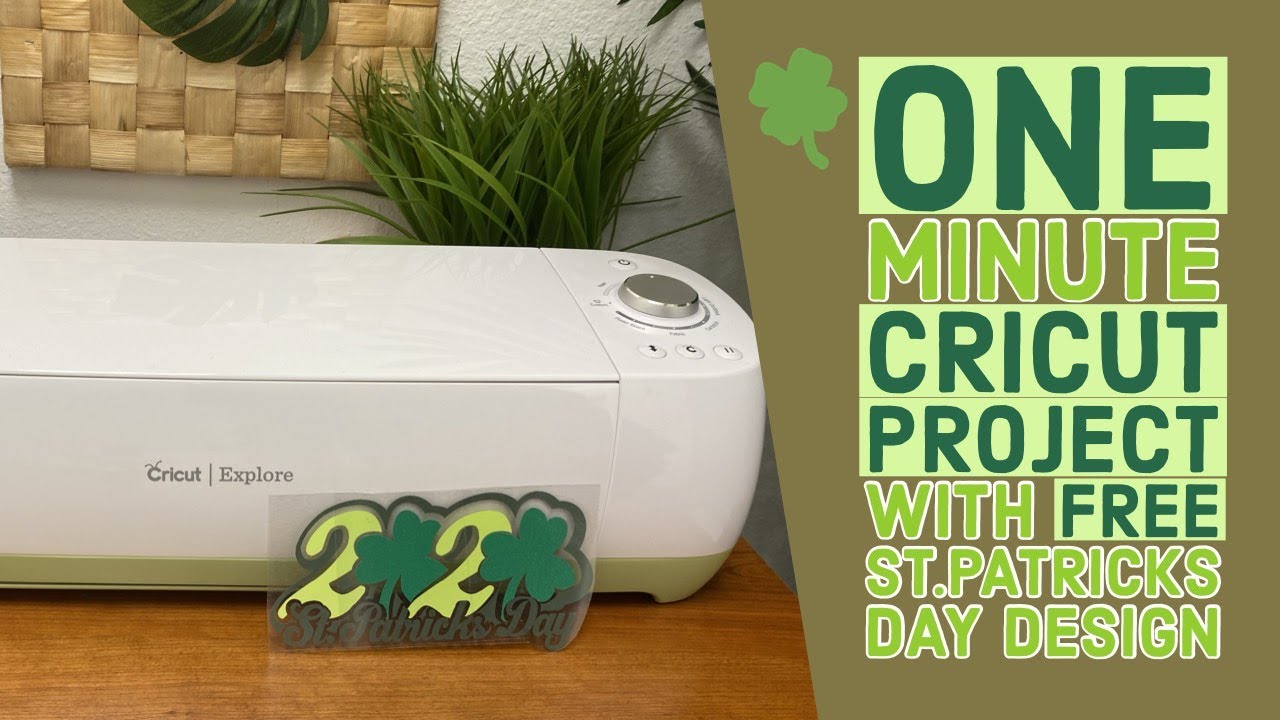 One Minute Cricut Project with Free St.Patrick's Day Design 🍀
