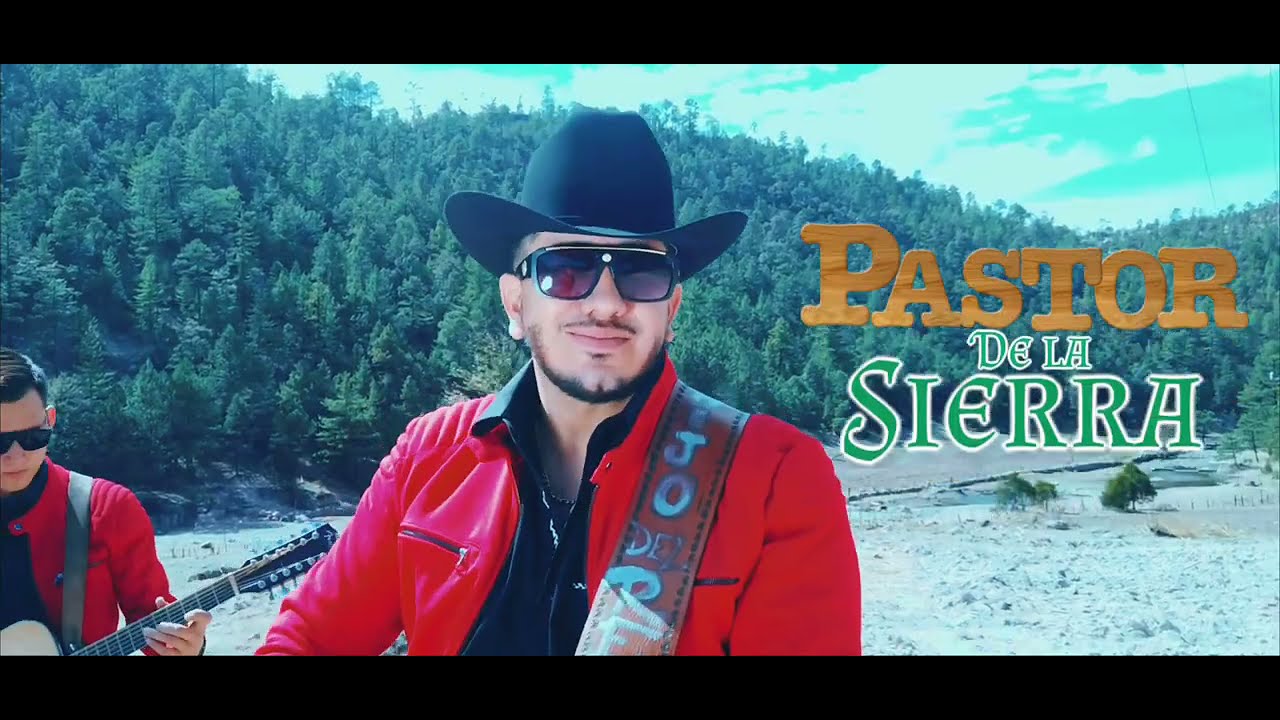 Pastor de La Sierra-El Hijo del Rey & su Redimido Sierreño