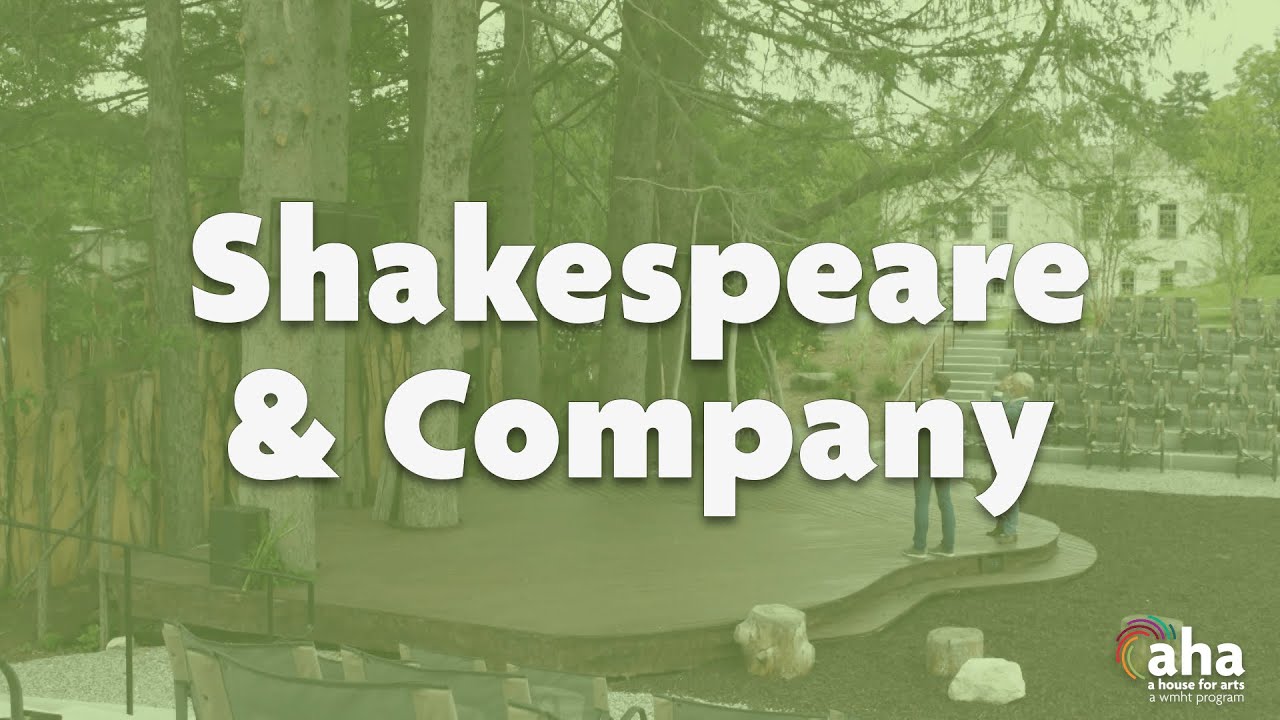 Shakespeare & Company | AHA! A House for Arts