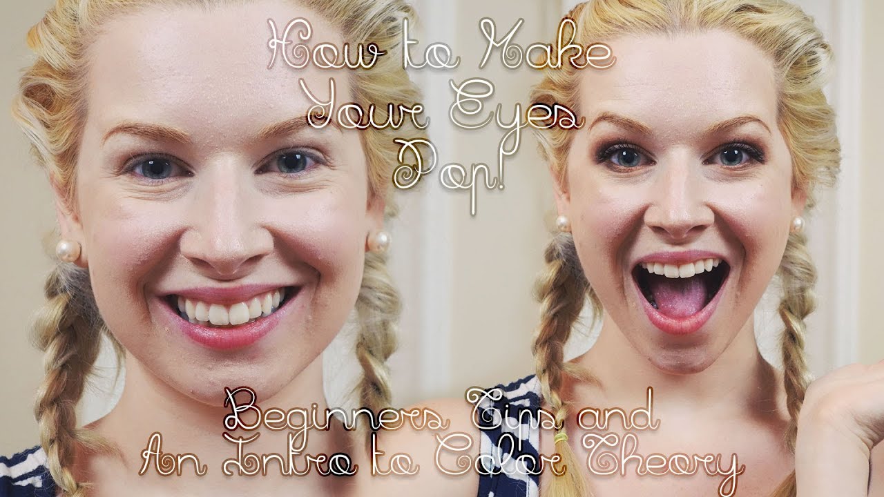 Makeup for Beginners ♡ How to Make Your Eyes Pop & Stand Out! Intro to Color Theory