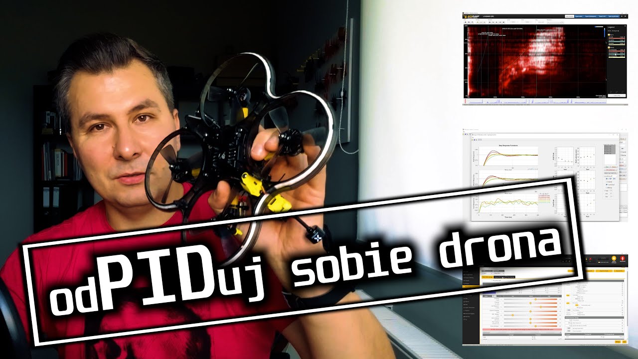 odPIDuj sobie drona 👉 Kompletny poradnik PID tuningu
