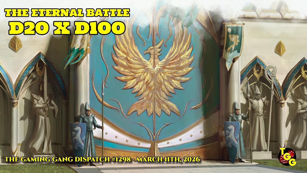 The Eternal D20 X D100 Battle Rages! Plus the TTRPG News of the Day on The Gaming Gang Dispatch 1298